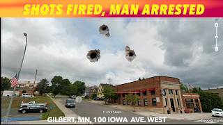 Shots Fired, Man Arrested In Gilbert, MN Early Saturday Morning