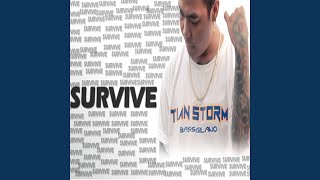 Survive