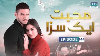 Download Lagu Turks drama in Urdu | Laat nooit los - Aflevering 144 | Mohabbat Ek Saza | UA11 MP3