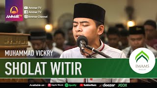 SURAT AL A'LA - AL KAFIRUN - AL IKHLAS | MUHAMMAD VICKRY | IMAM SHOLAT WITIR