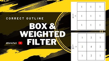 Box & Weighted average filter | DIP بالعربي