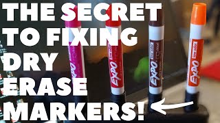 THE SECRET TO FIXING DRY ERASE MARKERS!