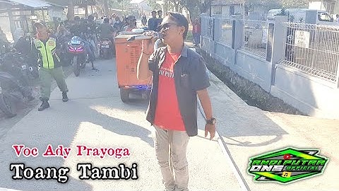 ANDI PUTRA 1 Toang Tambi Voc Ady Prayoga Live Sukamandi Tgl 24 September 2023