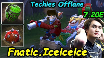Fnatic Iceiceice - [Techies] OFFLANE FUNNY GAME Super Harras bomb | Dota2 7.20