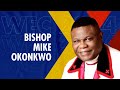 You are not a victim  bishop mike okonkwo