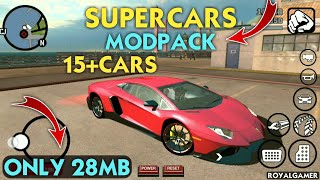 (28MB) SuperCars Mod For GTA San Andreas Android | Supercars Mod pack | Premium Cars | Cars Mod pack