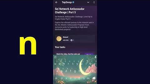 Sei Network Ambassador Challenge |CAS Part 5 | Tapswap Code