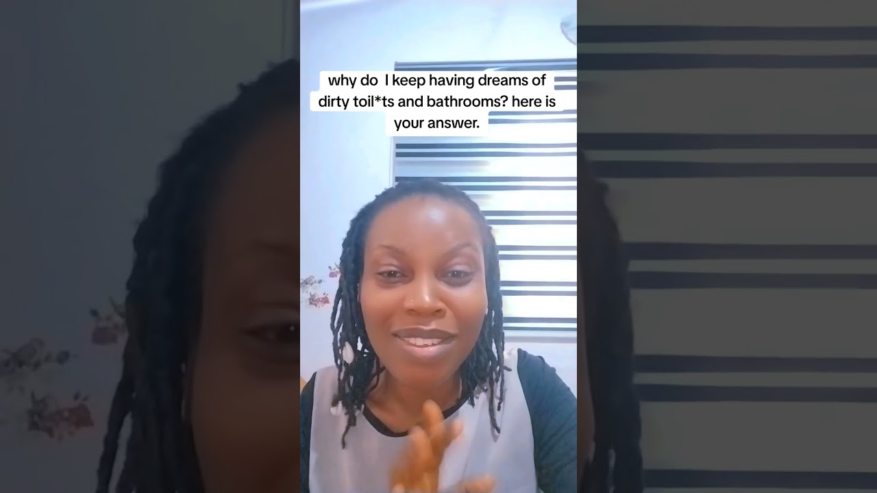 For those struggling with dreams of dirty toilets and bathrooms.