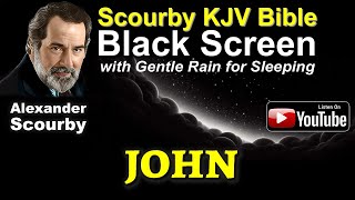 43 | BOOK OF JOHN KJV | Black Screen for Sleep & Meditation | Voice Only | By Alexander Scourby. screenshot 2