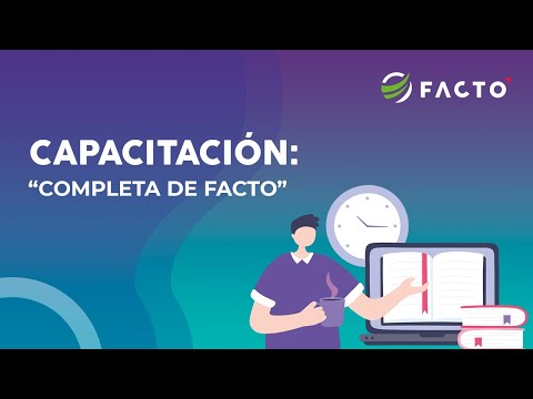 CAPACITACIÓN: Completa FACTO