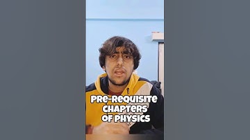 Physics Pre Requisite Chapters🔥#jee#jeephysics#iit#pw#shorts#jee2026#jeemains2026#motivation