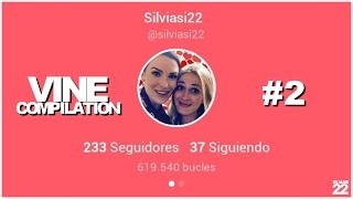 Vine Compilation #2 by Silviasi22