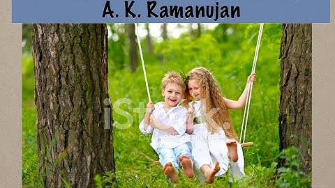 Looking for a cousin on a Swing by A. K. Ramanujan