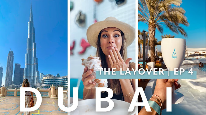 DUBAI, LAYOVER (24 HOURS) Map Included! // DISCOVERING DUBAI EP 4