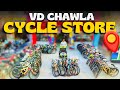 Location  vd chawla cycle store address  vd chawla location