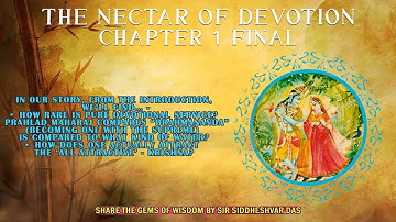 “THE NECTAR OF DEVOTION - CHAPTER 1 FINAL”