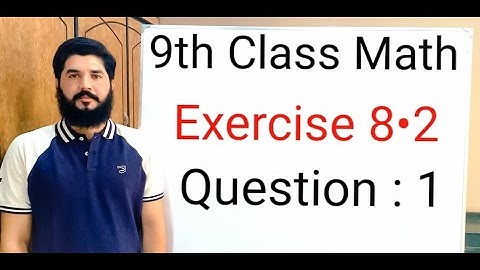9th class Math Exercise 8.2 Question 1  | Balochistan Board | FREE EDUCATION | Muhammad Hilal