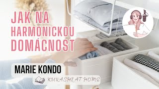 Jak na organizovanou a harmonickou domácnost | Nová kniha Marie Kondo | Kurashi at Home
