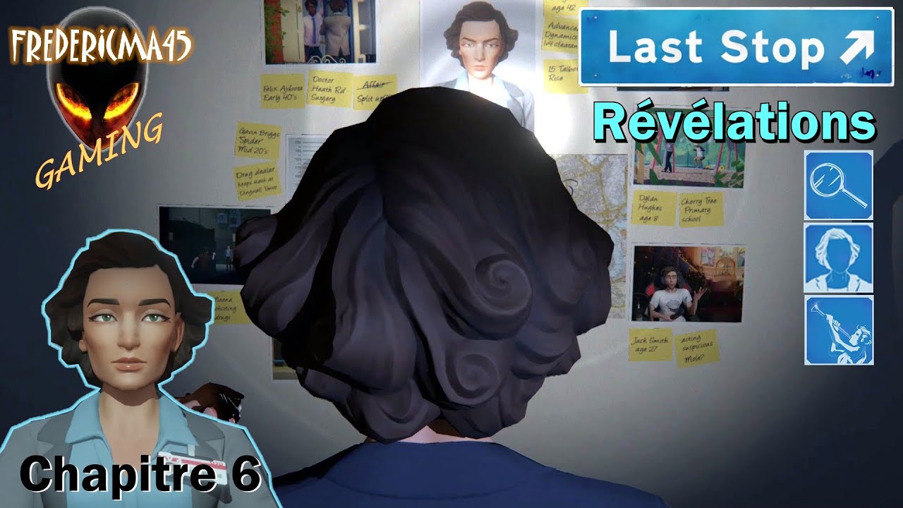 LAST STOP [FR] Révélations (Meena Chapitre 6) / Fin Limier & Ni vue ni connue Succès