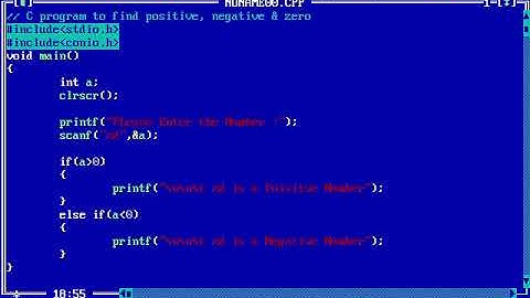 C PROGRAM TO FIND NUMBER IS POSITIVE, NEGATIVE OR ZERO ON TURBO C++ || PROGRAM--10