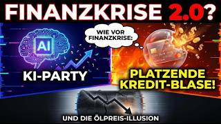 Wie vor Finanzkrise: KI-Party und platzende Kredit-Blase! Marktgeflüster