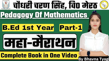 Pedagogy of Mathematics |part-1|Compete book revision of math pedagogy |By Bhavna Tyagi