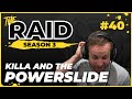 Killa And The Powerslide | Episode #40 - Raid Full Playthrough Series Season 3 - Escape from Tarkov