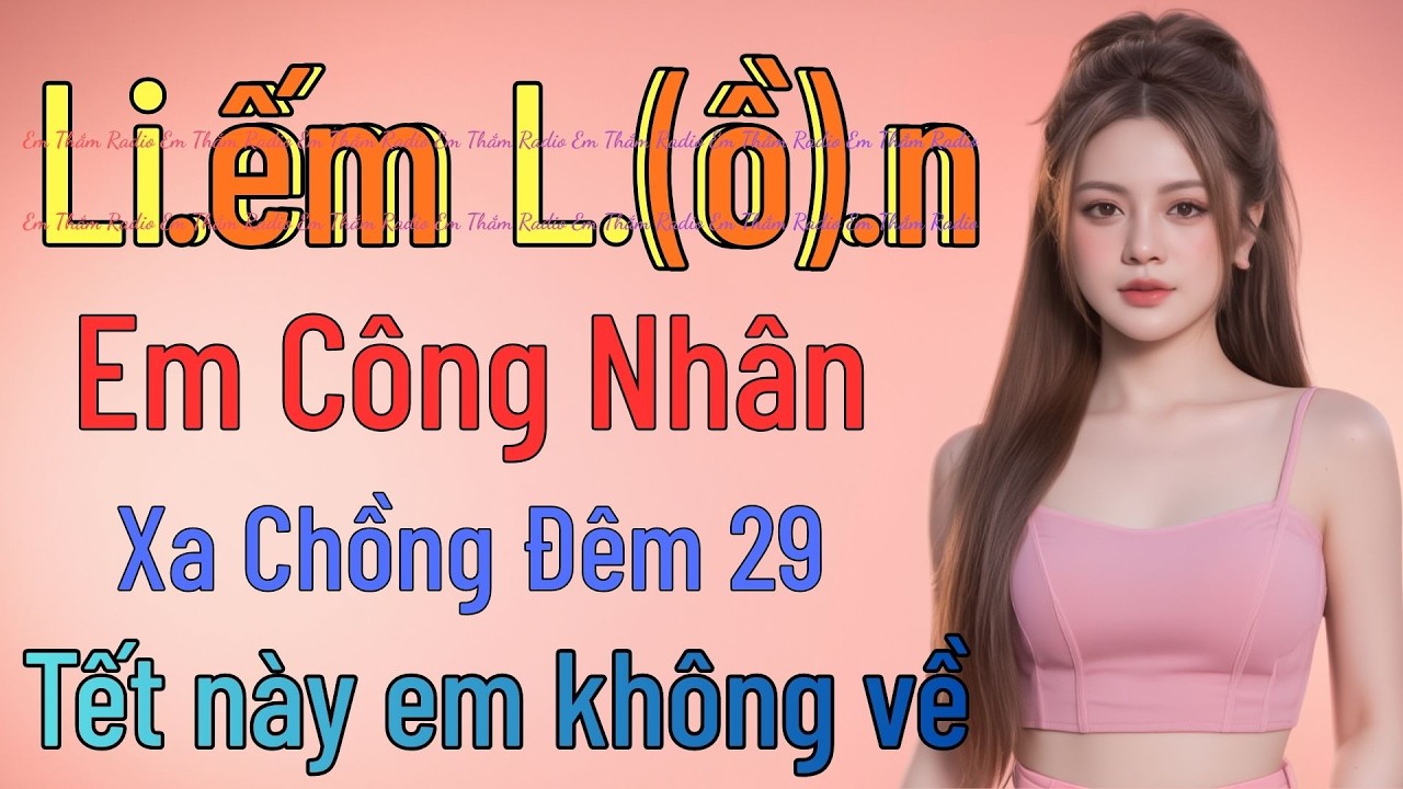 Truyện Ngôn Tình 2026 | CHỊ CÔNG NHÂN