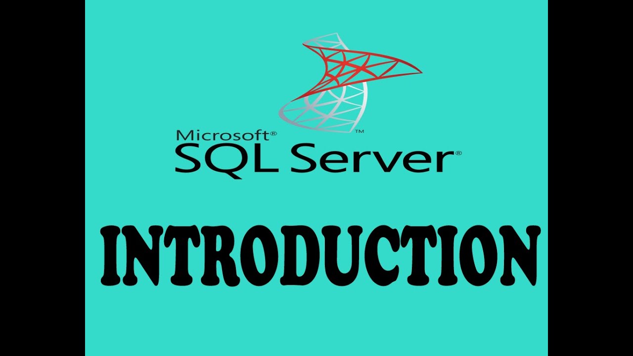 Introduction To SQL Server - SQL Introduction - SQL Tutorial - SQL