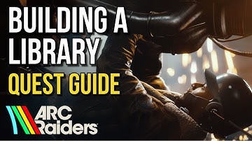 How to Complete "Building A Library" Quest EASILY! - ARC Raiders Guide