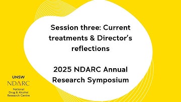 Session three: Current treatments and Director