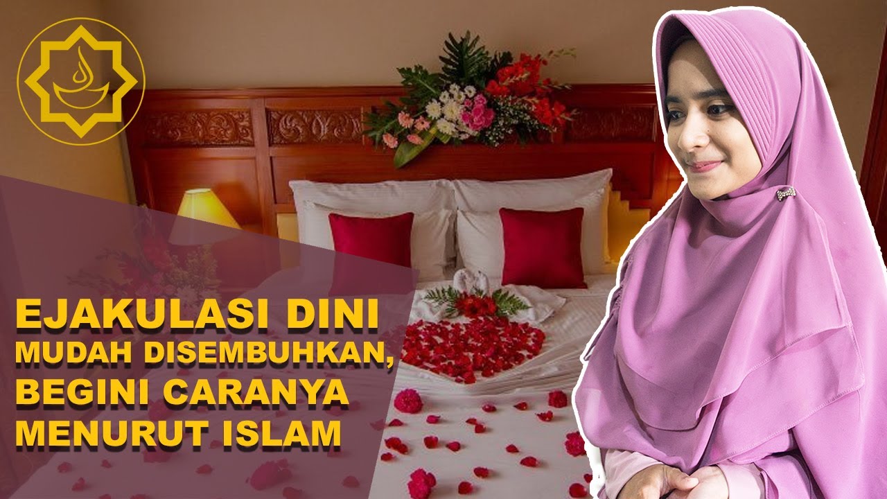 Cara Mengatasi Ejakulasi Dini Sendiri Menurut Islam