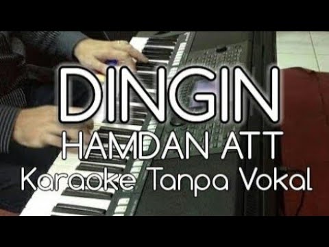 DINGIN - HAMDAN