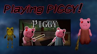 Playing piggy! NEW INTRO