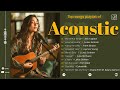New english acoustic 2024  best acoustic love songs 2024  timeless acoustic 5