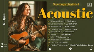 New English Acoustic 2024 - Best Acoustic Love Songs 2024 | Timeless Acoustic #5