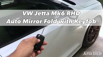 VW Jetta Mk6 RHD Auto Mirror Fold with Keyfob