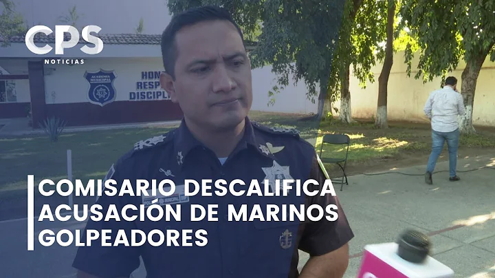 Comisario descalifica acusacin de marinos golpeadores, pero investiga| CPS Noticias Puerto Vallarta