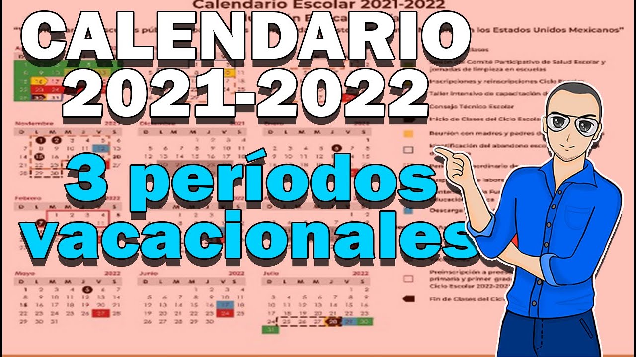 Calendario Escolar 2021 2022 De 200 Dias Youtube