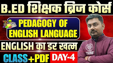 B.Ed शिक्षक Bridge Course, 🎯Pedagogy Of English Language 🎯 Course -4🔥Q-6🎯Day-4