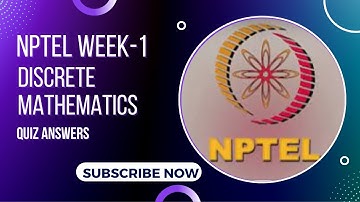 NPTEL week-1 Assignment Discrete Mathematics