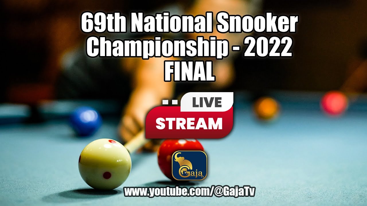 🔴69th National Snooker Championship - 2022 FINAL