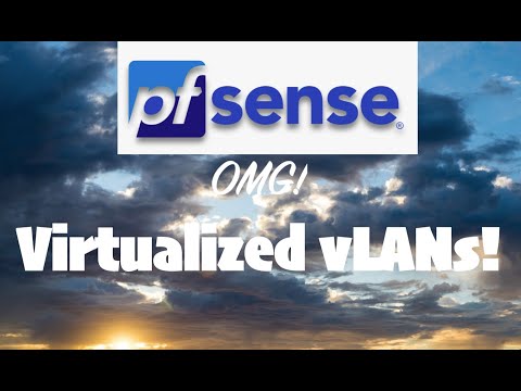pfSense vLANs | here's what you're doing wrong