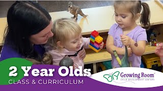 2 Year Olds Class and Curriculum - Growing Room Childcare