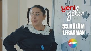 Yeni Gelin 55. Bölüm 1. Fragman