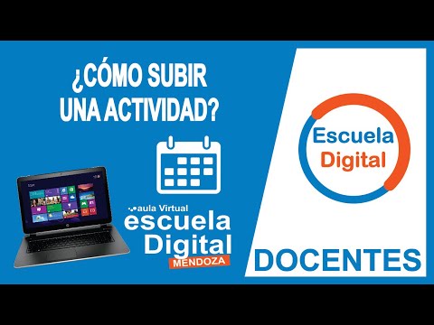 ⏫ Como SUBIR una ACTIVIDAD a ESCOLARIDAD PROTEGIDA (DOCENTES) - Escuela Digital ⏫