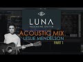 Mixing leslie mendelson in luna  songwriter acoustic