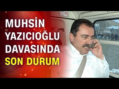 Muhsin Yazıcıoğlu'nun ölümü davasında valiye ceza talebi