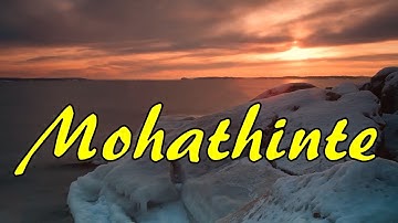 Mohathinte - Malayalam christian devotional song.