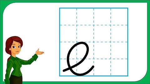 Dạy bé Tập đọc và cách viết chữ e | Hành Trang Cho Bé  - Dâu tây tv